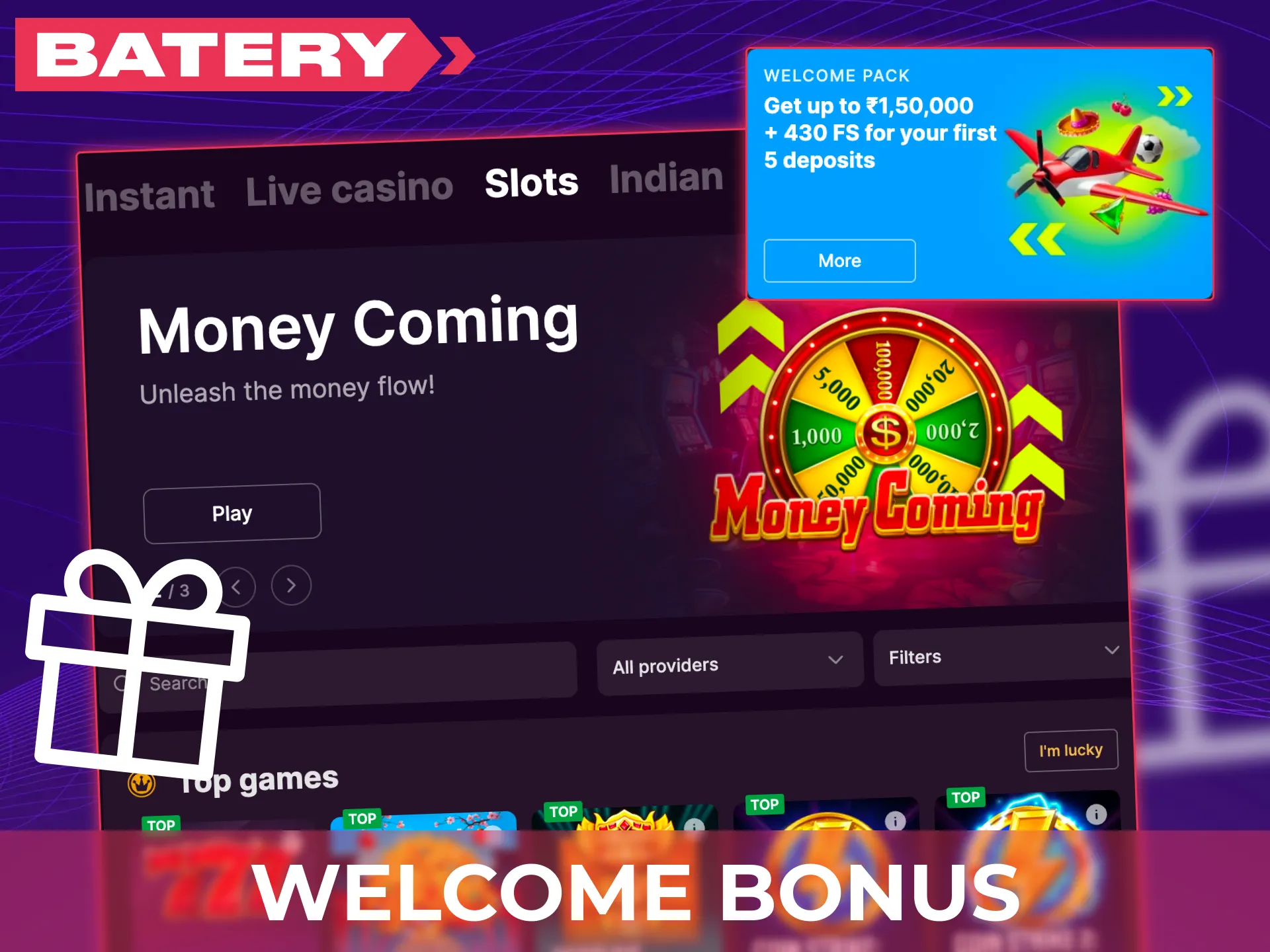 Claim a generous percentage welcome bonus for slot players at Batery.